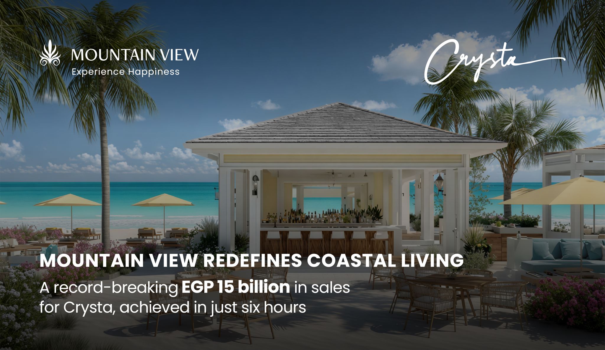 Mountain View Breaks Records with EGP 15 Billion in Sales for Crysta in Just Six Hours